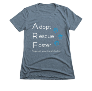 Adopt, rescue, foster tee shirt